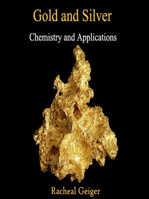 cover image of Gold and Silver